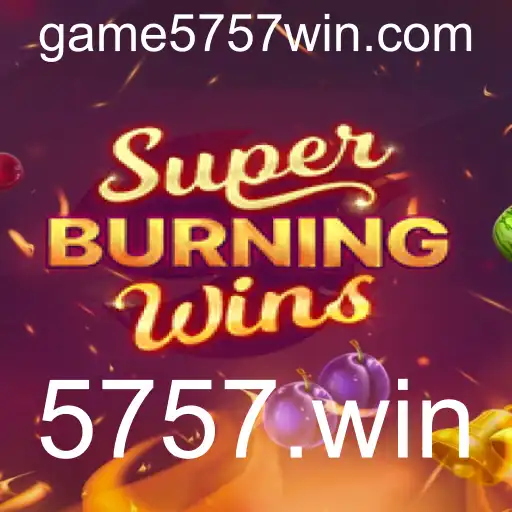 Explorando o Mundo de SuperBurningWins e o 5757.win